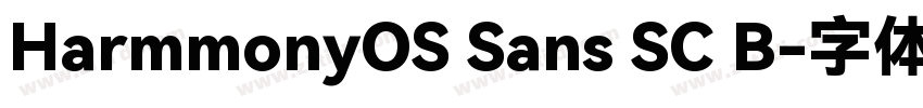 HarmmonyOS Sans SC B字体转换